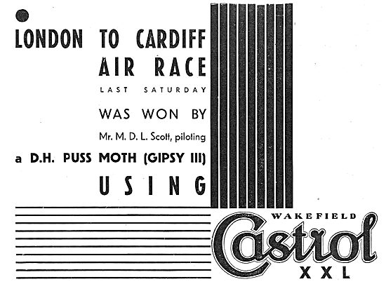 London-Cardiff Air Race Won By D.L.Scott Using Castrol XXL       