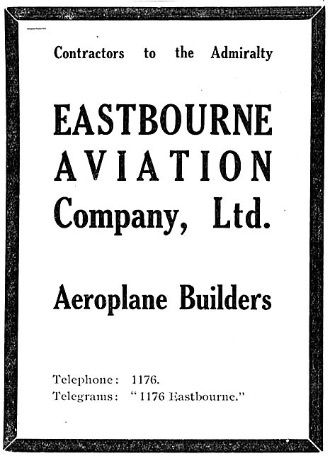 Eastbourne Aviation Aeroplane Builders: Contractors To  Admiralty