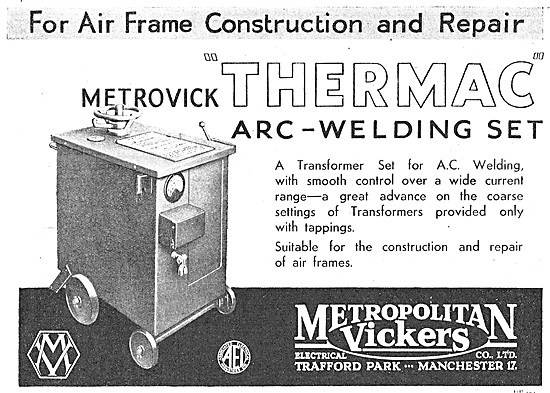 Metrovick Thermac Arc Welding Set                                