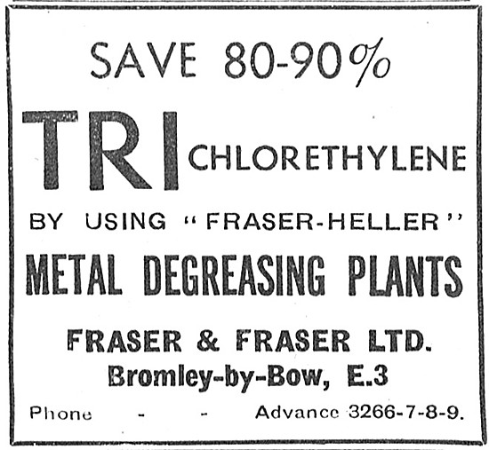 Fraser & Fraser Trichlorethylene Metal Degreasing Plants         