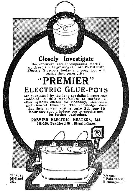 Premier Electric: Electrically Heated Glue Pots  1919 Advert     